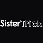Sister Trick Discount Code
